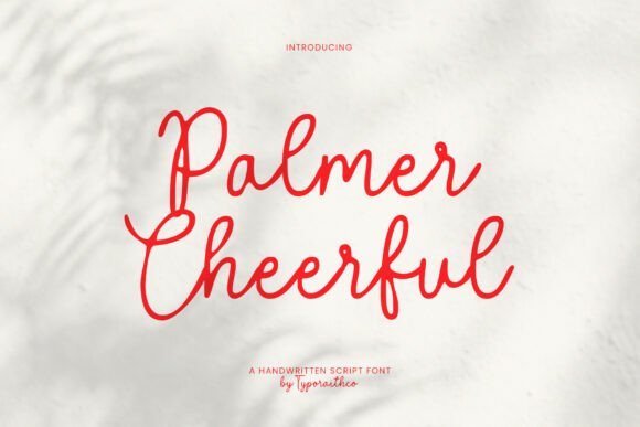 Palmer Cheerful: Infusing Warmth and Joy into Your Designs