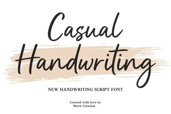 Why Casual Handwriting is the Go-To Font for Modern Designs